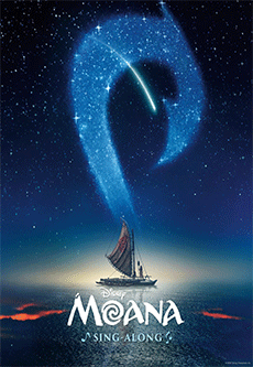 MOANA (LIVE ACTION) SING ALONG poster
